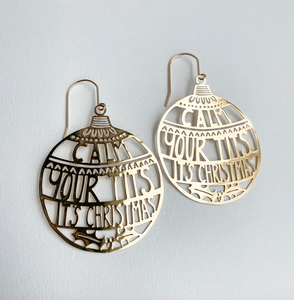 DENZ "Calm Your Tits It's Christmas" Christmas dangles statement earrings  -   in Gold