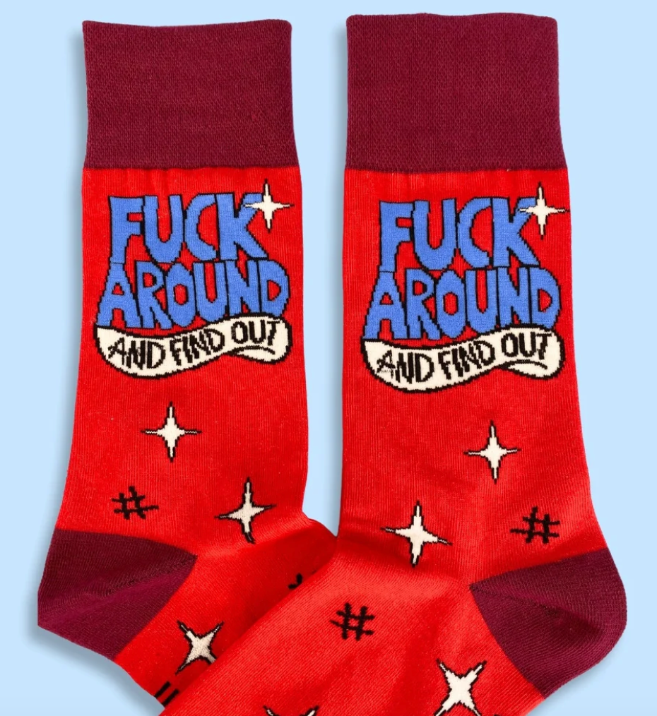 Jubly Umph Fuck Around And Find Out Socks