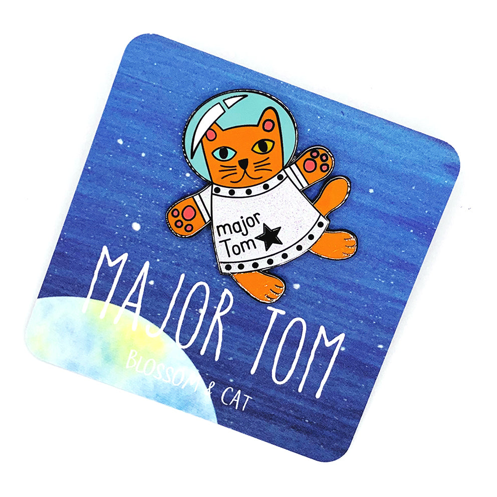 Blossom & Cat - Major Tom pin Choose Your Colour!