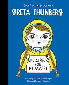 Greta Thunberg: Little People Big Dreams - book