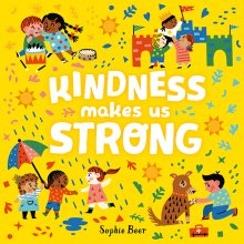 Kindness Makes Us Strong  - book