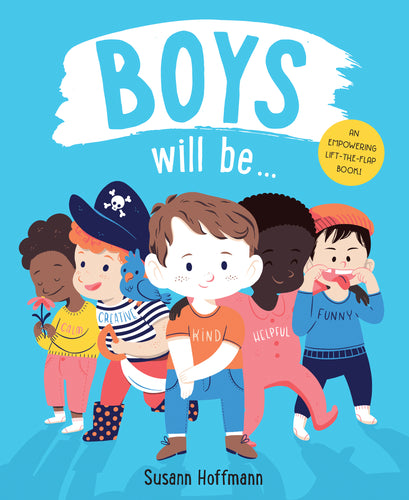 Boys Will Be…    - book