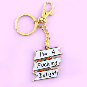 Jubly Umph -  I'm A F**king Delight Keychain
