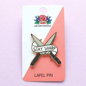 Jubly Umph - STAY SHARP LAPEL PIN