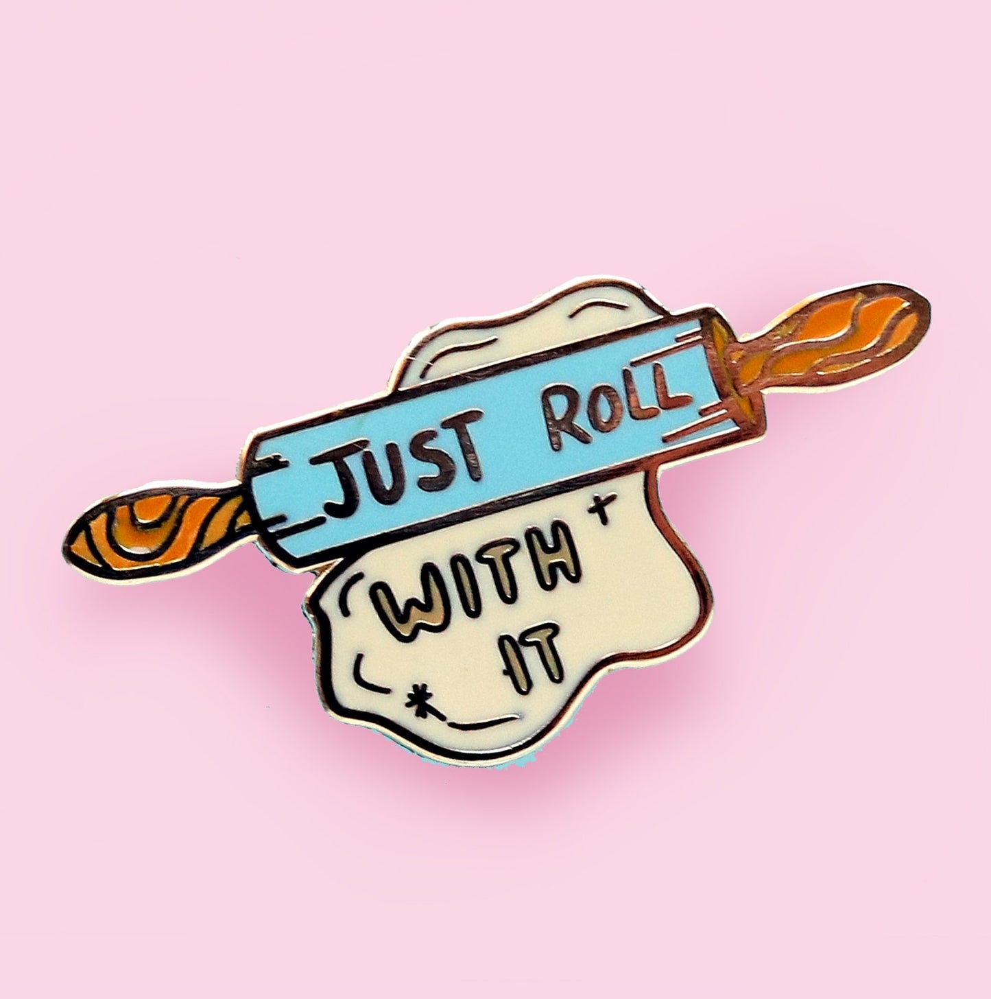Jubly Umph - Just Roll With It Lapel Pin
