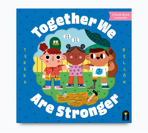 Together We Are Stronger  - book