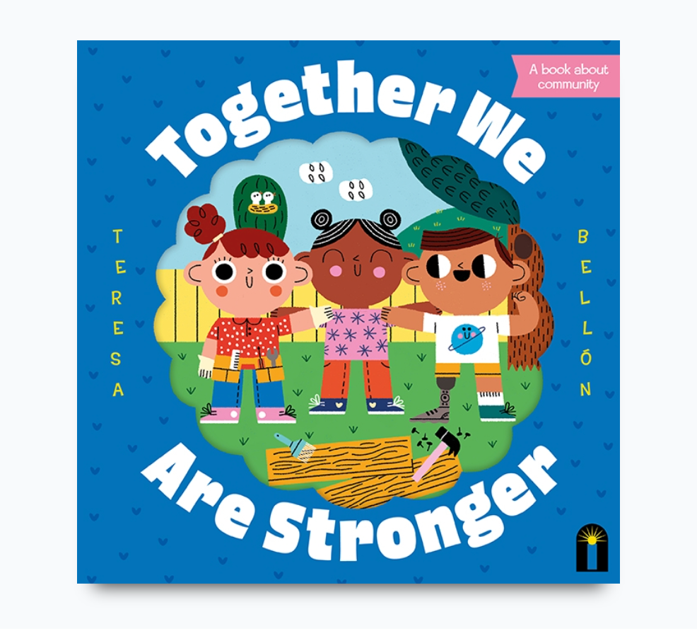 Together We Are Stronger  - book
