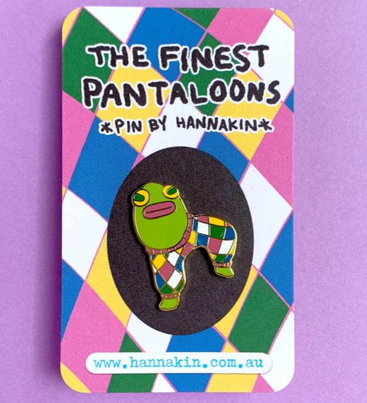 HANNAKIN The Finest Pantaloons - Enamel Pin