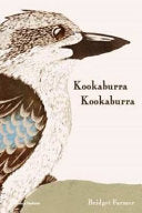 Bridget Farmer - Kookaburra Kookaburra - Book