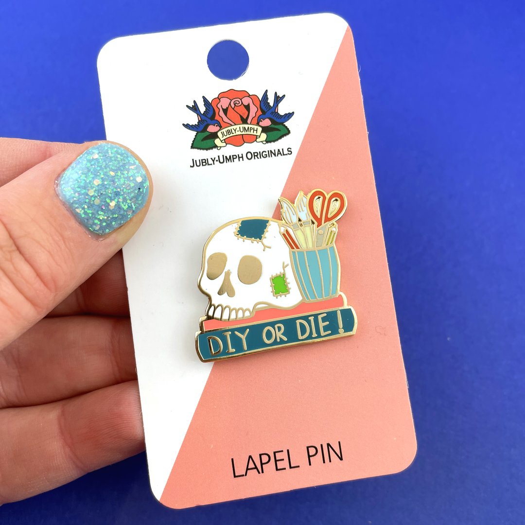 Jubly Umph -  DIY or Die! Lapel Pin