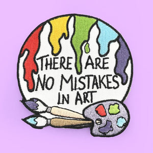Jubly Umph - There Are No Mistakes In Art Embroidered Patch